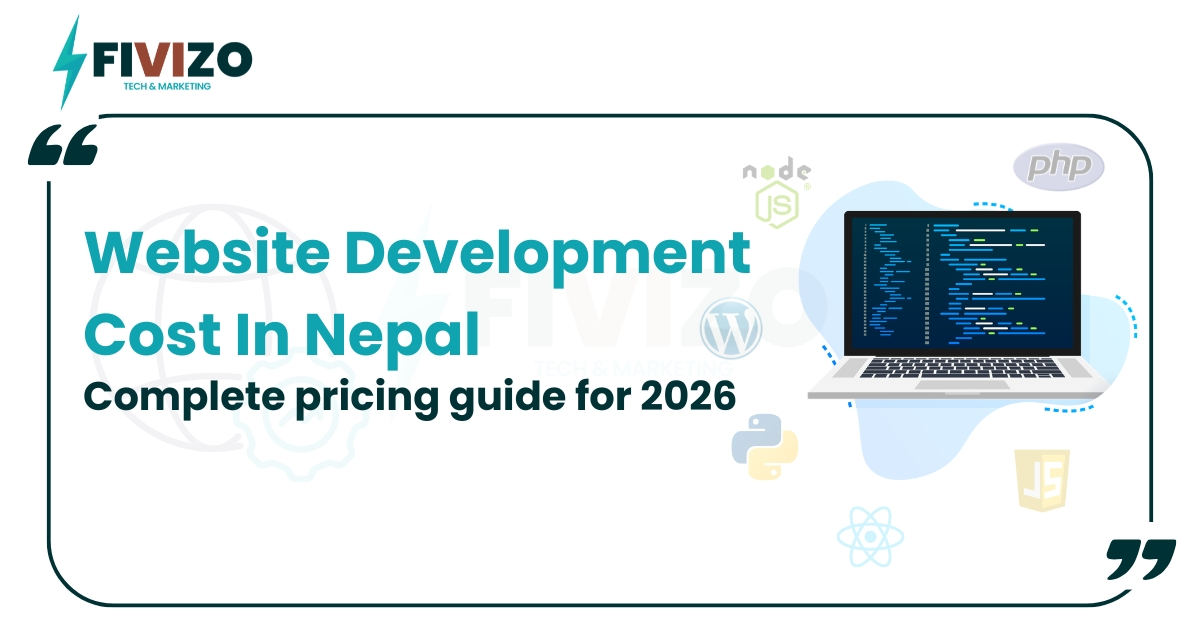Website development cost in Nepal: Complete pricing guide for 2026
